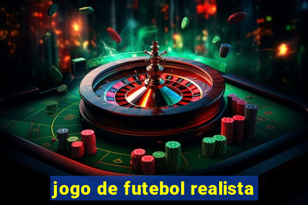 jogo de futebol realista